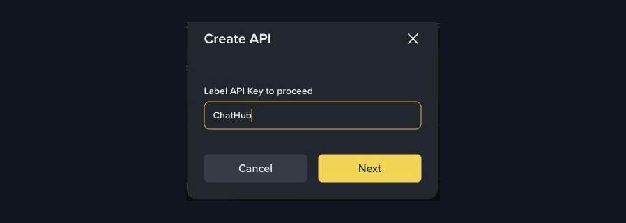 Hộp Create API với nhãn ChatHub mẫu và nút Next