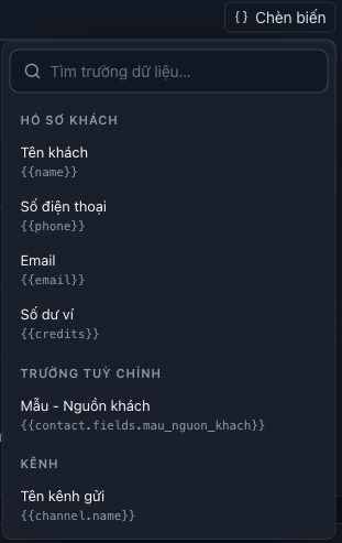 Bấm Chèn biến để mở danh sách. Tên khách chèn {{name}}; nhóm Trường tùy chỉnh phụ thuộc cấu hình của shop. Ảnh chỉ mở bộ chọn, chưa chèn biến.