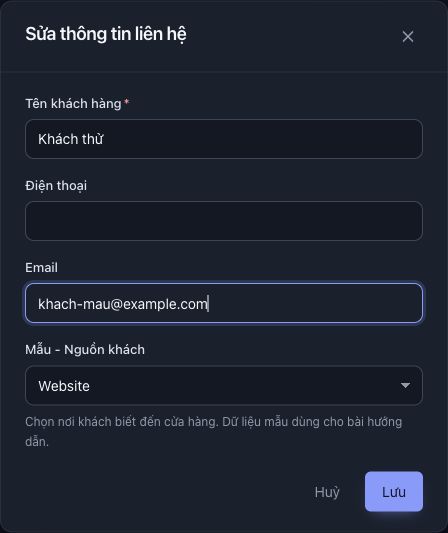 Email dùng địa chỉ example.com; trường nguồn khách đã chọn Website. Nút Lưu ở dưới phải, Hủy ở cạnh; biểu mẫu này đã được hủy, chưa lưu.