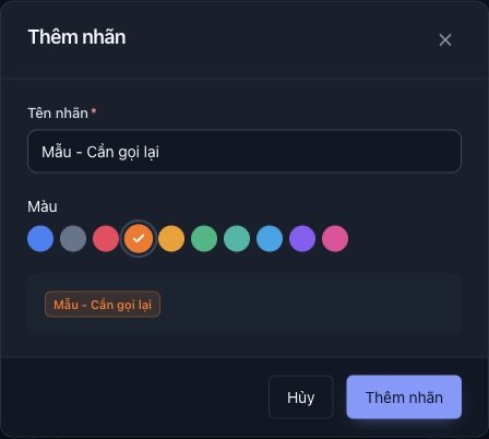 Biểu mẫu tiếng Việt nhập Mẫu - Cần gọi lại, chọn màu cam và nút Thêm nhãn.