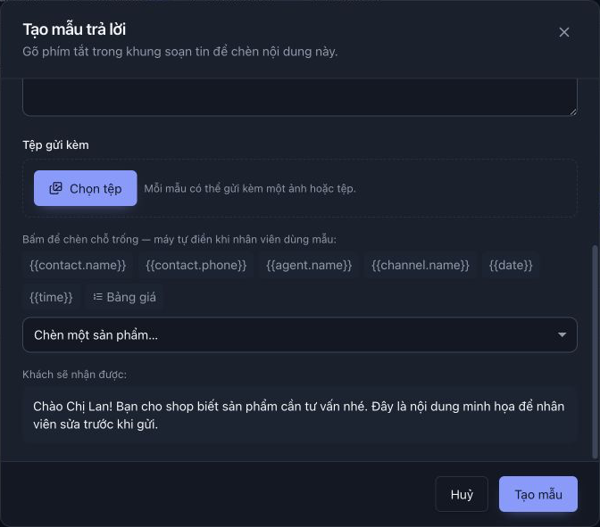 Các nút biến nằm dưới Tệp gửi kèm. Bản xem trước đã thay {{contact.name}} bằng Chị Lan trước khi lưu.