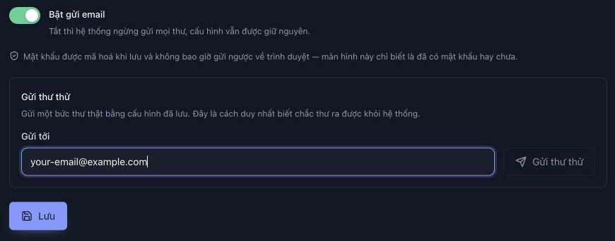 Khu vực Gửi thư thử với ô Gửi tới, nút Gửi thư thử bị vô hiệu hóa và nút Lưu bên dưới.