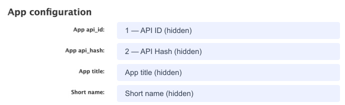 App configuration với App api_id và App api_hash được đánh số 1 và 2; giá trị thật đã che kín.